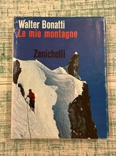 Le Mie Montagne Walter Bonatti