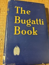 THE BUGATTI BOOK FIRST EDITION