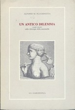 UN ANTICO DILEMMA. CENNI