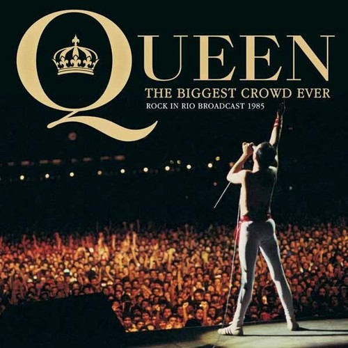 Queen the biggest crowd ever - queen, 'the