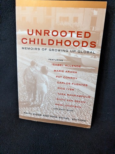 Unrooted childhood memoirs - memoirs, of