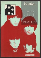 Beatles tutti testi 1962 - "tutti,