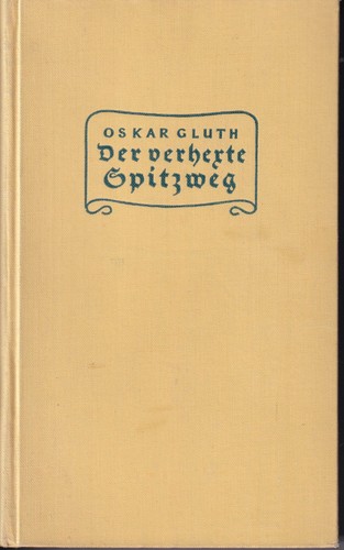 Gluth der verhexte spitzweg - der,