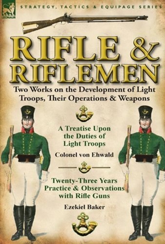 Rifle and riflemen two - rifle,