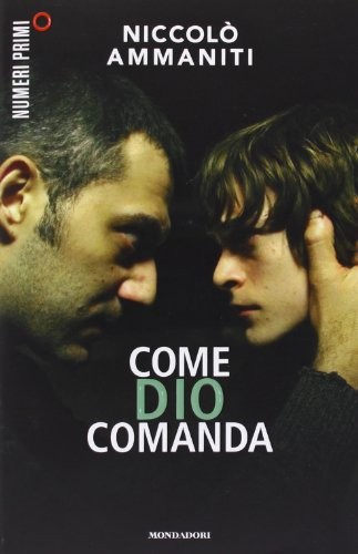 Come dio comanda ammaniti - come,