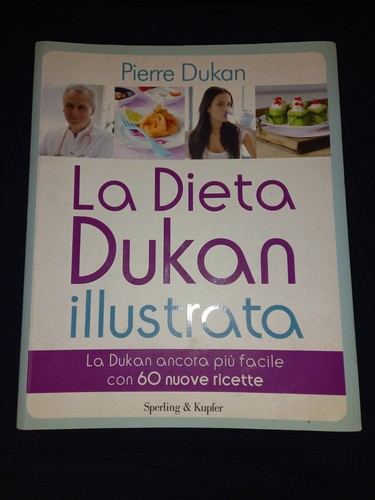 Dieta dukan illustrata - la, illustrata.