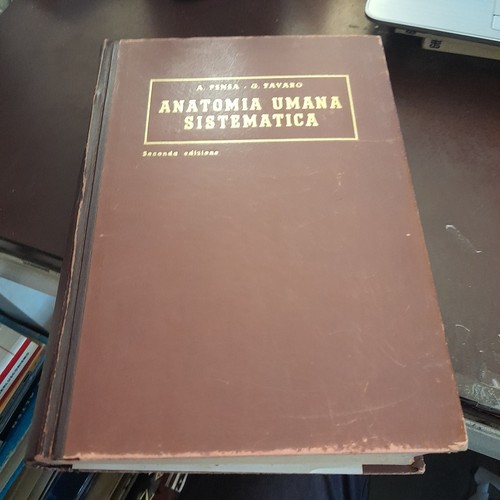 Anatomia umana sistematica - anatomia,