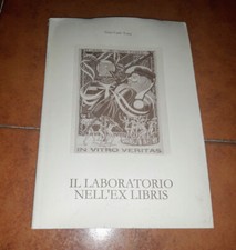 TORRE IL LABORATORIO NELL'EX LIBRIS I ED. MAF SERVIZI 1996 EDIZIONE NUMERATA
