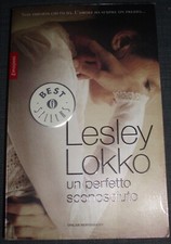 Lesley Lokko - Un perfetto sconosciuto - 2013