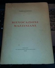rievocazioni mazziniane-pasquale ritucci-il pensiero mazziniano 1957-autografato
