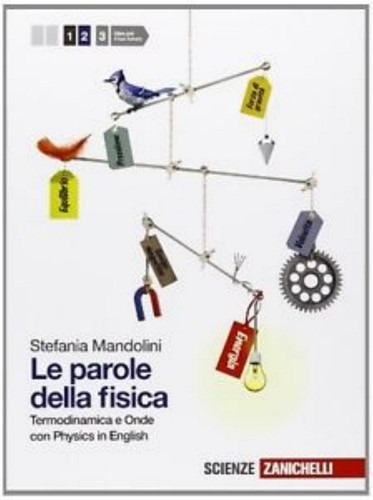 Parole della fisica - le,