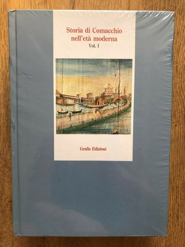 Storia comacchio nell eta - di, nell'eta