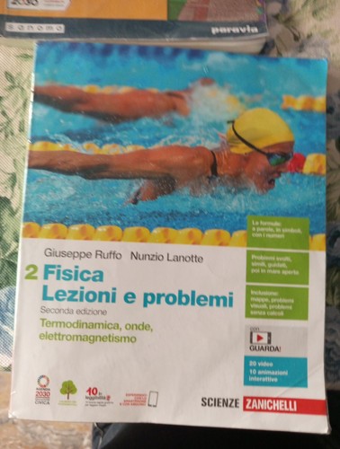 Fisica lezioni problemi - fisica, e