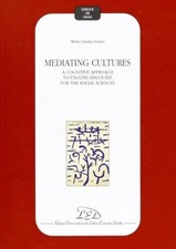 Mediating cultures. A