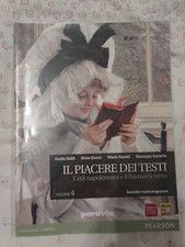 IL PIACERE DEI TESTI  Vol.4 - PARAVIA / ISBN 978 88 395 3225 1