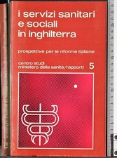 I SERVIZI SANITARI E SOCIALI