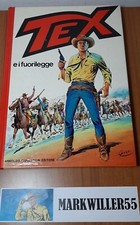 TEX E I FUORILEGGE Cartonato Mondadori Prima Edizione 1982 Ottimo