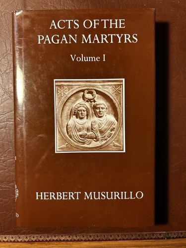 Acts the pagan martyrs - acts,