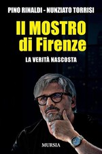 Il Mostro Di Firenze. La