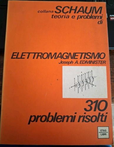 Edminister elettromagnetismo - edminister,