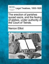 Nenion Elliot The Erection of