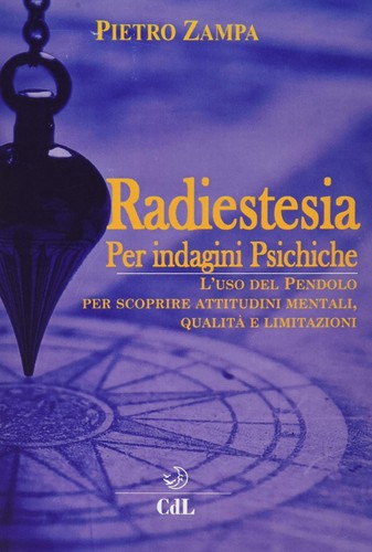 Radiestesia per indagini