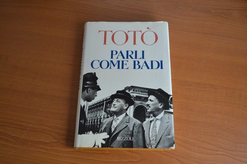 Totò parli come - ,