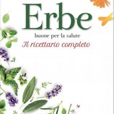 LIBRO ERBE BUONE PER LA
