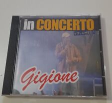 Gigione/ In Concerto V1  Real Music 2007 Cd N1007 Come Nuovo