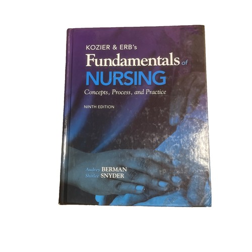 Kozier and erb fundamentals - kozier, erb's