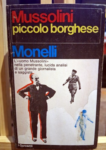 Mussolini piccolo borghese - mussolini,