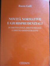 Novità normative e giurisprudenziali di diritto civile, diritto penale e diritto