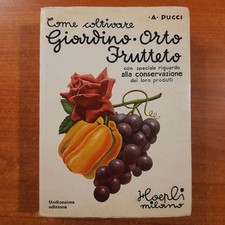 Come Coltivare Giardino, Orto
