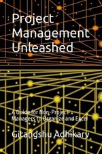 Project Management Unleashed A