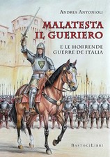 Malatesta il gueriero e le