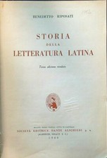 STORIA DELLA LETTERATURA LATINA RIPOSATI BENDETTO