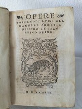 Opere toscane di Luigi Alamanni Venezia Sessa 1533 + Firenze Giunti 1532