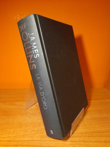 Via oro james rollins - d'oro,