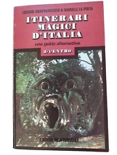 Itinerari Magici Italia Centro 2 La Porta Ed Mediterranee Guida Alternativa