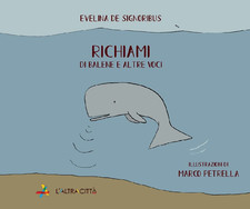 Richiami. Di balene e altre