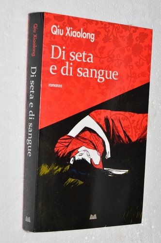 Qiu xiaolong seta - xiaolong, di