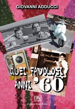 Quei favolosi anni '60 - [Pav