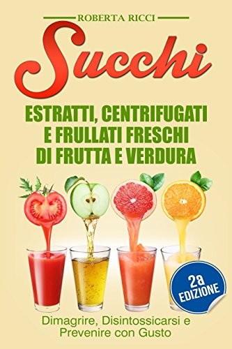 Succhi estratti - succhi:,