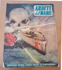 GIORNALE ARDITI DEL MARE SUPPLEMENTO ASSO DI BASTONI DECIMA MAS