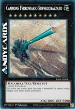 CANNONE FERROVIARIO SUPERCORAZZATO • Segreta • RA04 IT063 • 1Ed • Yugioh!