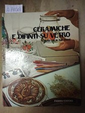 Ceramiche e dipinti sul vetro