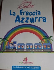"La Freccia Azzurra" di Gianni