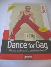 DANCE FOR GAG gambe addominali e gluteo da BALLERINA dvd STARBENE hip hop