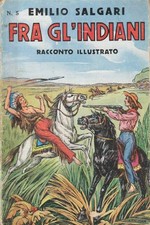 Fra gl'indiani. . Emilio