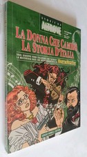 STORIE DA ALTROVE N. 14 LA DONNA CHE CAMBIO' LA STORIA D'ITALIA- BONELLI EDITORE